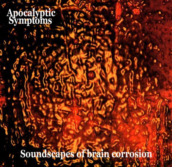 Apocalyptic Symptoms - Soundscape 1