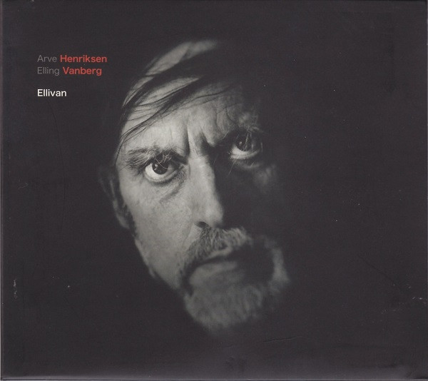Arve Henriksen & Elling Vanberg - Eg Sette