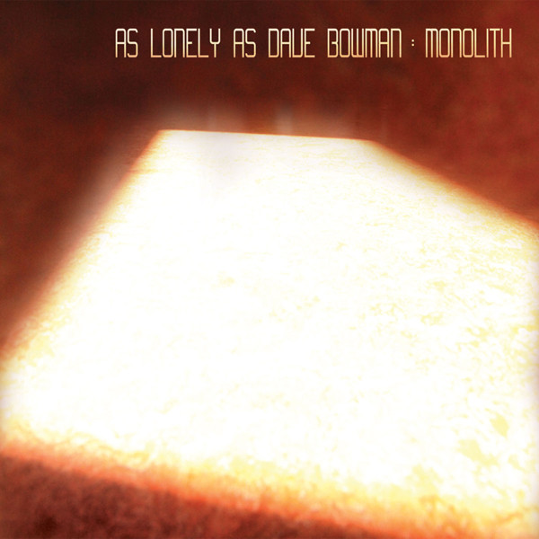 As Lonely As Dave Bowman - Pod Four