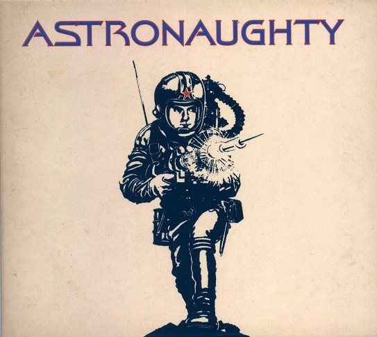 Astronaughty - 72 Moogs In The Sky