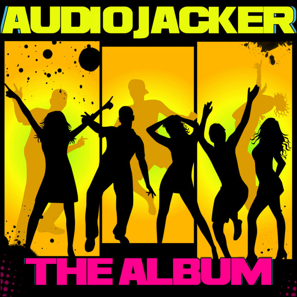 Audio Jacker - Can't You See - Radio Mix