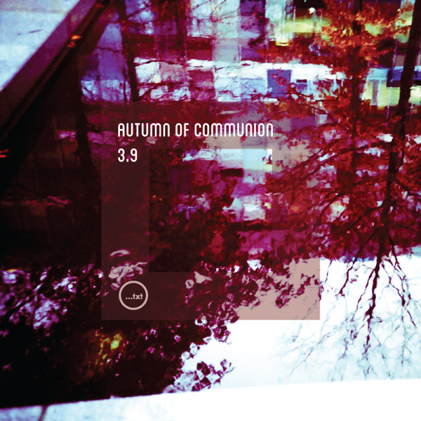 Autumn of Communion - Interval One