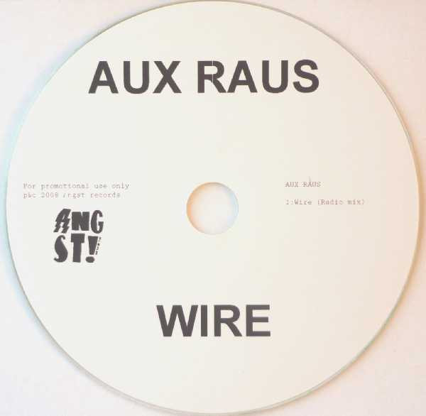 Aux Raus - Wire