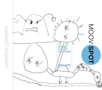 Axel Dörner, Cor Fuhler, Jérôme Noetinger - Moov Spot 2