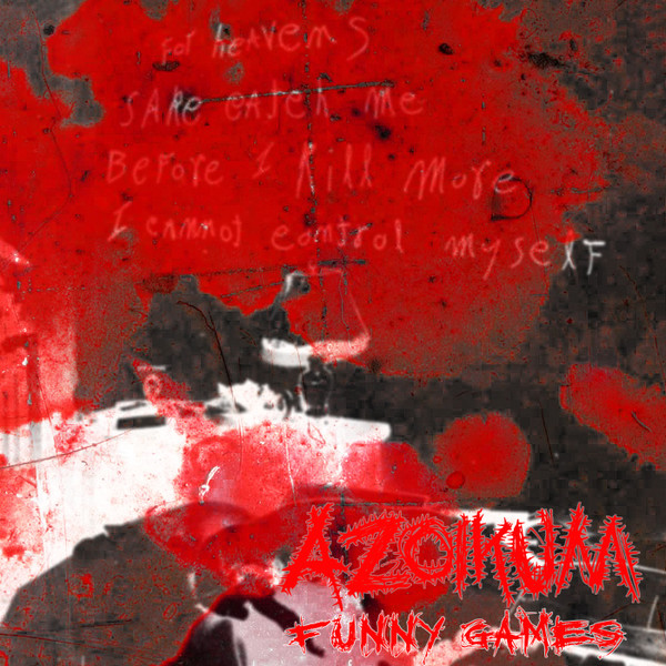 Azoikum - Oops! I Fucked Her Again