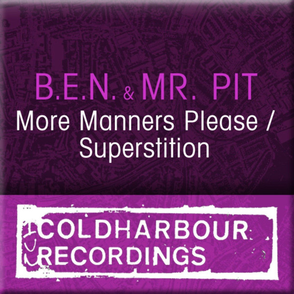 B.E.N. & Mr. Pit - More Manners Please