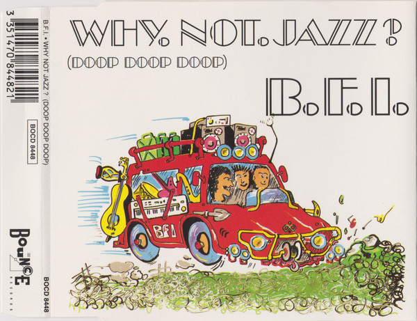 B.F.I. - Why Not Jazz