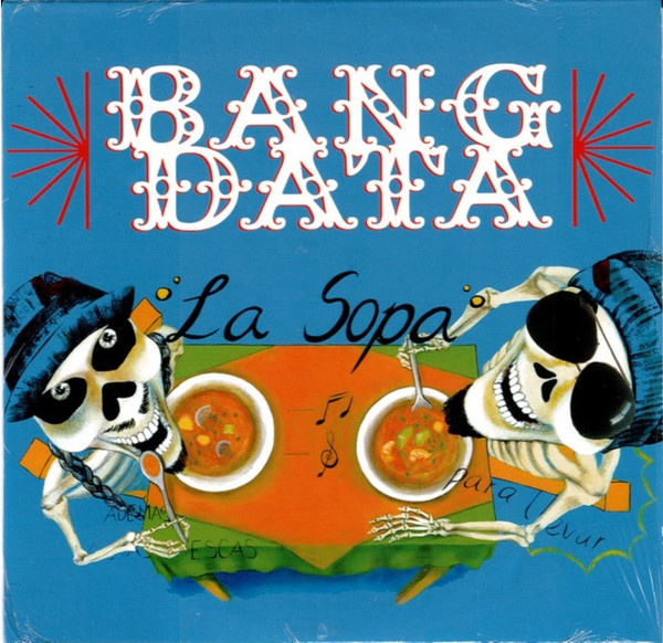 BANG DATa - Bailazo