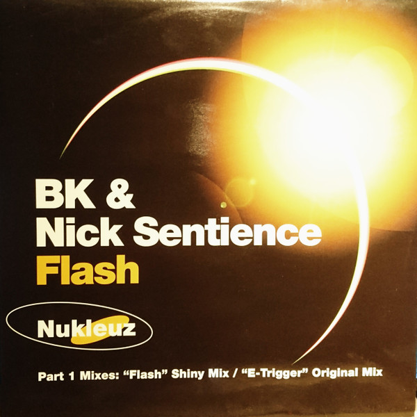 BK & Nick Sentience - Flash