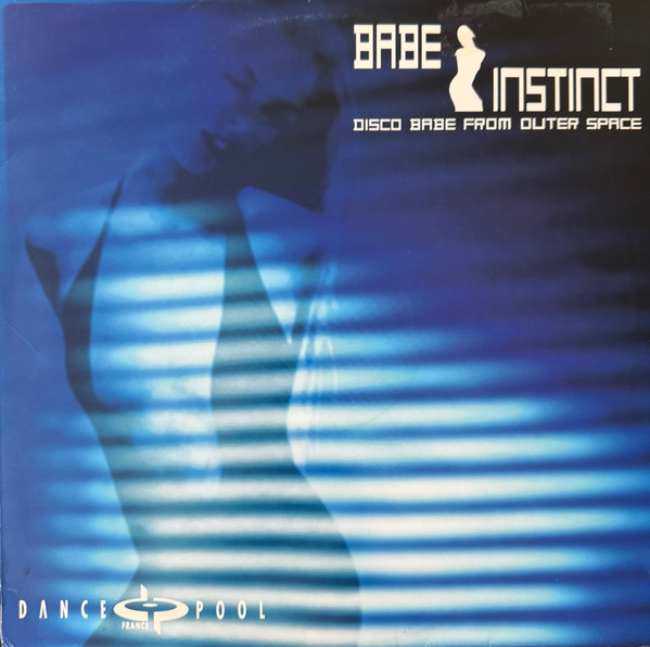 Babe Instinct - Disco Babes From Outerspace - Santos Another Planet Remix