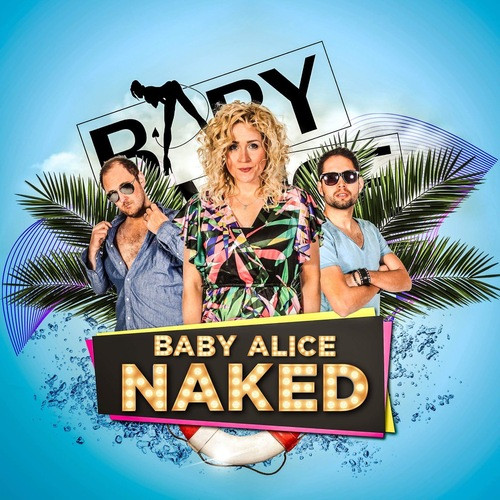 Baby Alice - Piña Colada Boy - Radio Edit