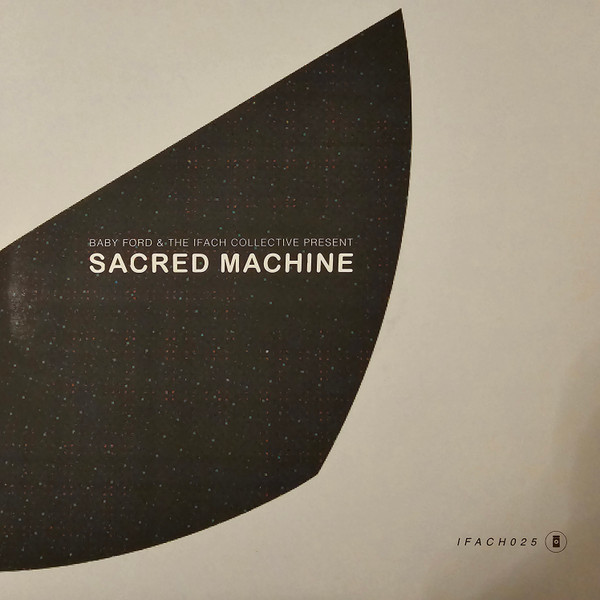 Baby Ford & The Ifach Collective - Bad Friday