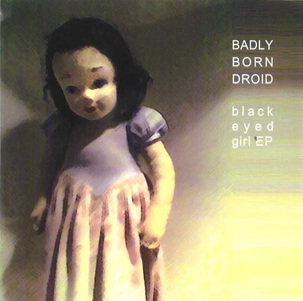 Badly Born Droid - Sulphuric Dawn