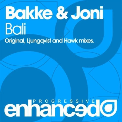 Bakke & Joni - Bali (Ljungqvist Remix)