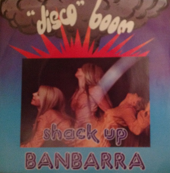 Banbarra - Shack Up