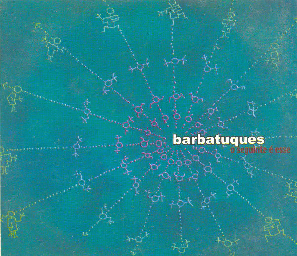 Barbatuques - Baianá