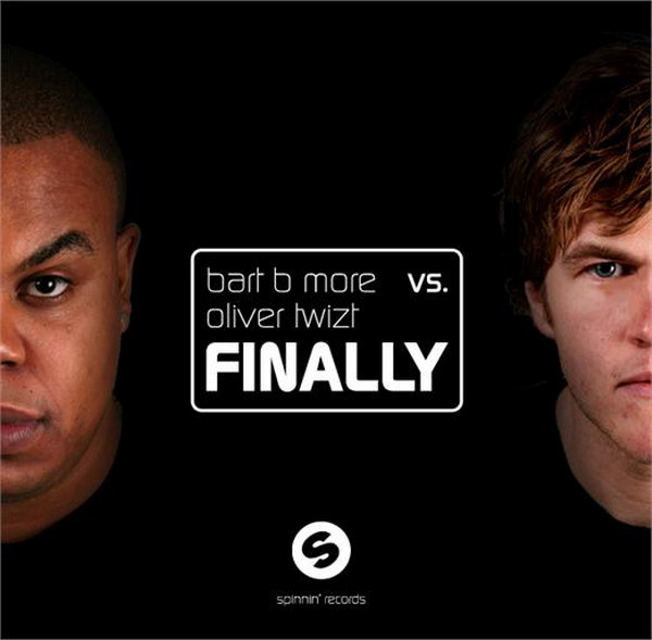 Bart B More & Oliver Twizt - Finally