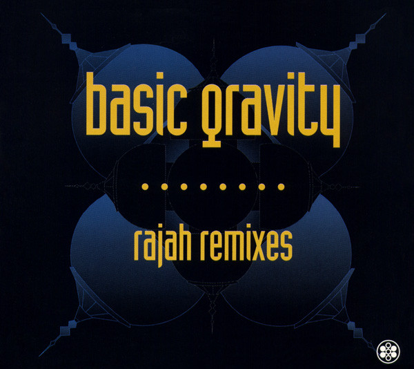 Basic Gravity - RAJAH (RISE MIX)
