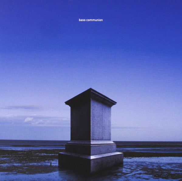 Bass Communion - Ghosts on Magnetic Tape II