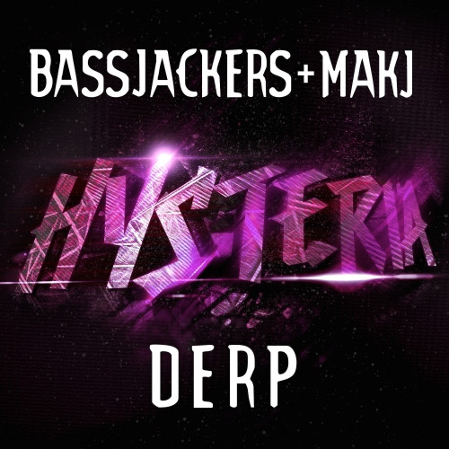 Bassjackers & MAKJ - Bassjackers & MAKJ