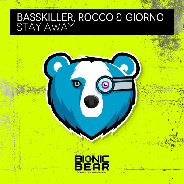 Basskiller - Stay Away