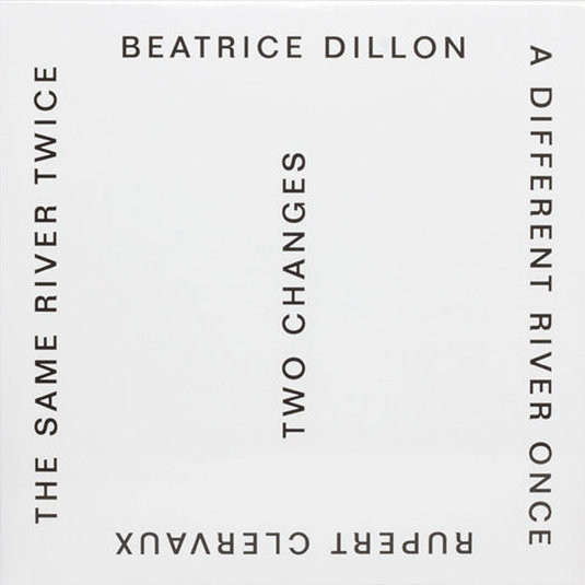 Beatrice Dillon & Rupert Clervaux - A Different River Once
