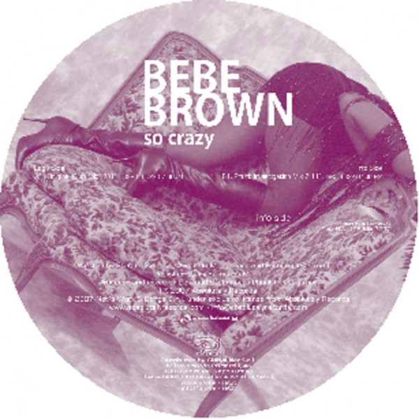 Bebe Brown - So Crazy (Original Club Mix)