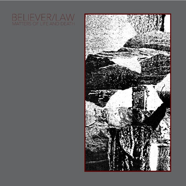 Believer/Law - The Task At Hand
