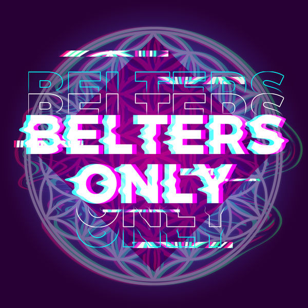 Belters Only - Life Lesson
