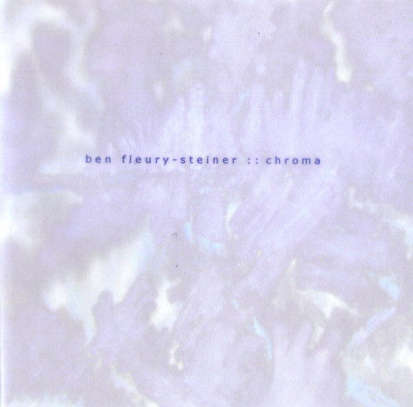 Ben Fleury-steiner - White Embers