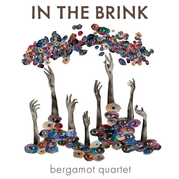 Bergamot Quartet - Esencia: III. Agua de Manantial