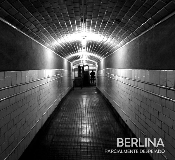 Berlina - Tu voz sumergida