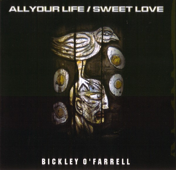 Bickley O'Farrell - All Your Life (Radio Mix)