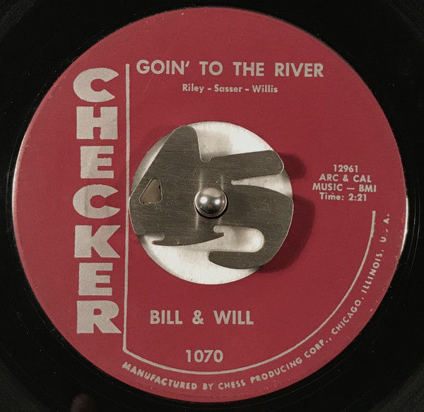 Bill & Will - Goin' To The River