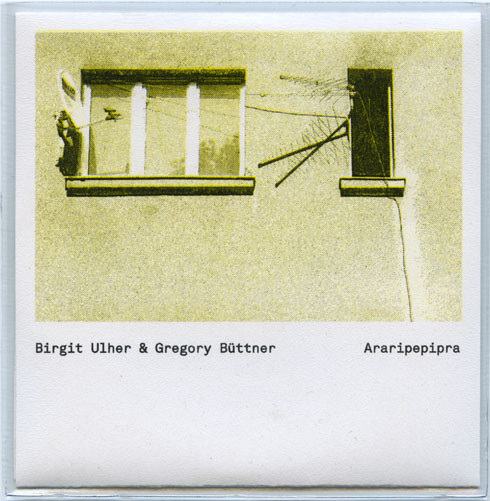 Birgit Ulher & Gregory Büttner - Tehr