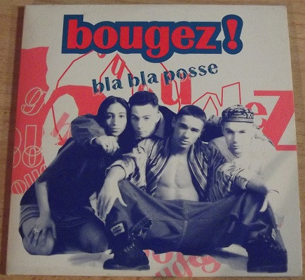 Bla Bla Posse - Bougez!(Euroclub mix 2)
