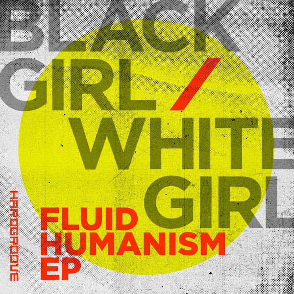 Black Girl / White Girl - 101010101 (3D)