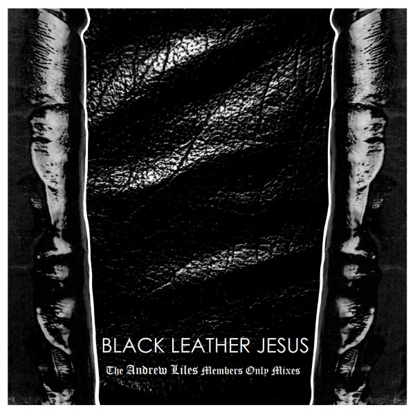 Black Leather Jesus - Untitled