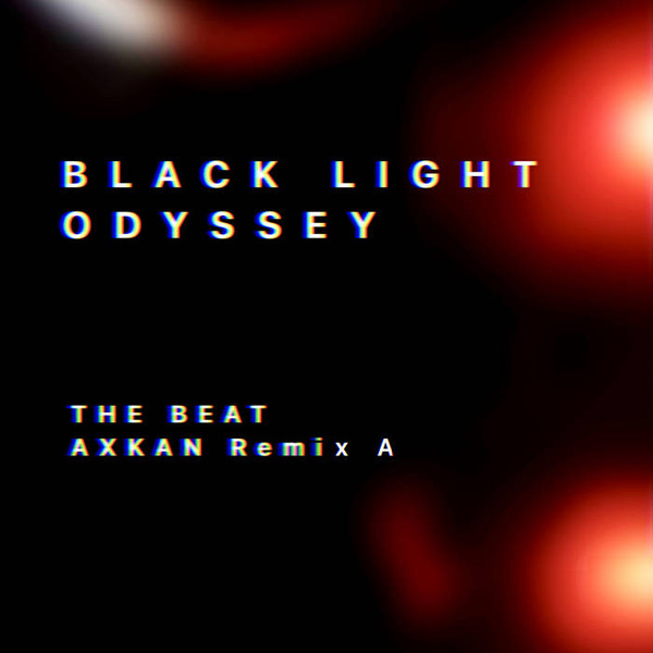 Black Light Odyssey - Assume Kontrol