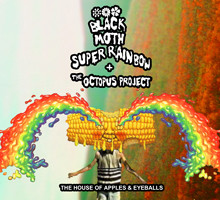 Black Moth Super Rainbow/The Octopus Project - Spiracle