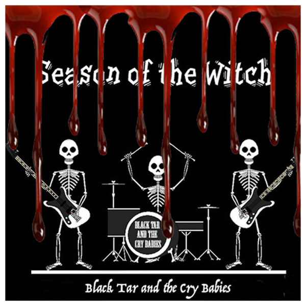 Black Tar and the Cry Babies - The Fires
