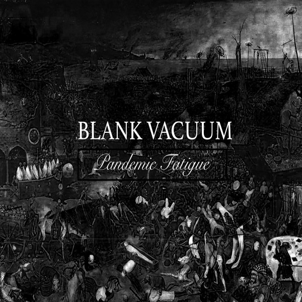 Blank Vacuum - Decomposition of Communal Cohesion