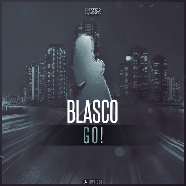 Blasco - How Do You Feel