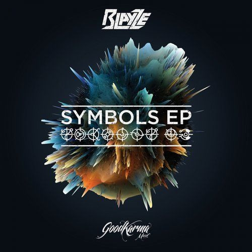 Blayze - Symbols (Original Mix)