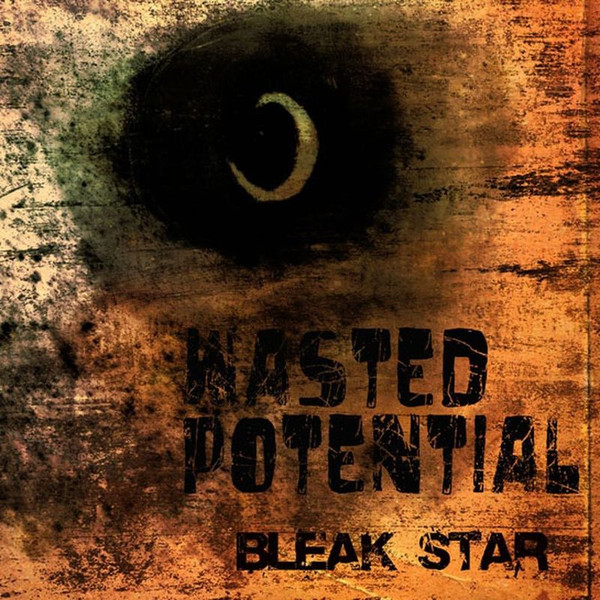 Bleak Star - I Don't Care