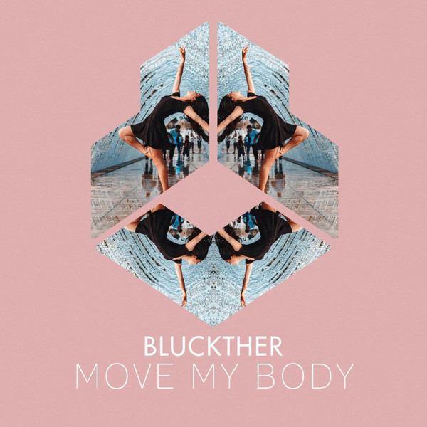 Bluckther - Your Body