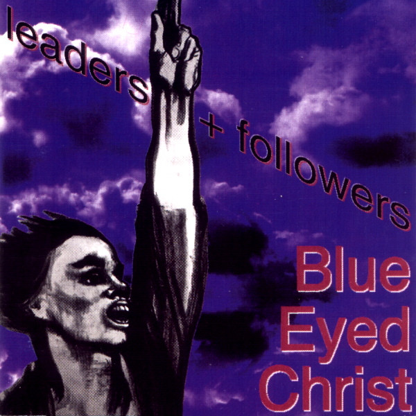 Blue Eyed Christ - Obsession
