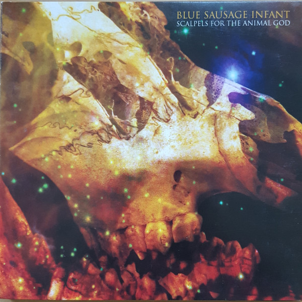 Blue Sausage Infant - Afflicted By the Wind Disease