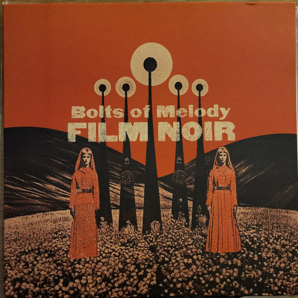 Bolts of Melody - Hi-Rise Decade