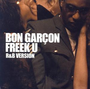 Bon Garçon - Freek U (Full Intention Club Mix)